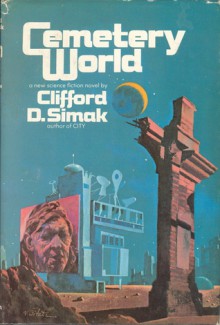 Cemetery World - Clifford D. Simak