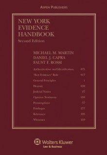 New York Evidence Handbook, Second Edition - Michael Martin, Daniel J. Capra