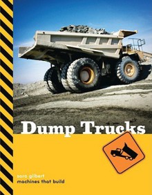 Dump Trucks - Sara Gilbert