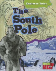 The South Pole - Nancy Dickmann