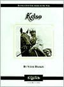 Kelso - Steve Haskin