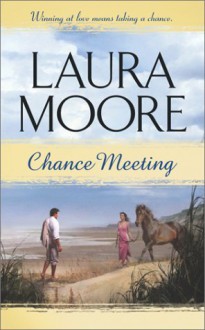 Chance Meeting - Laura Moore