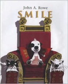 Smile - John A. Rowe