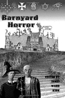 Barnyard Horror - Greg McWhorter, Shawna L. Bernard, Sydney Leigh, David Price