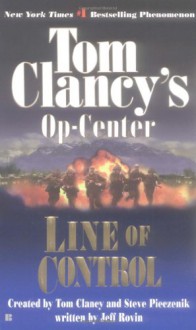 Line of Control - Tom Clancy, Jeff Rovin, Steve Pieczenik