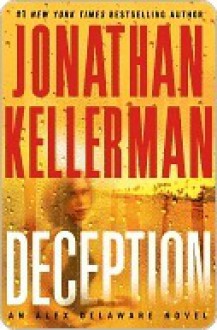 Deception (Alex Delaware, #25) - Jonathan Kellerman