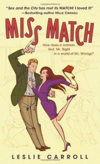 Miss Match - Leslie Carroll