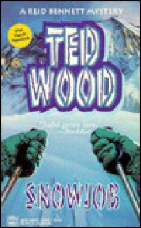 Snowjob - Ted Wood