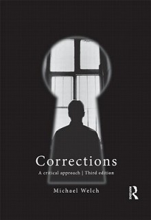 Corrections: A Critical Approach - Michael Welch