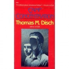 Camp Concentration - Thomas M. Disch