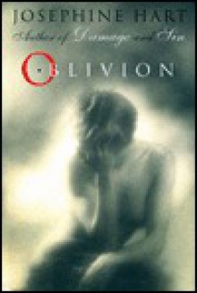 Oblivion: 9 - Josephine Hart