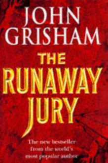 The Runaway Jury - John Grisham