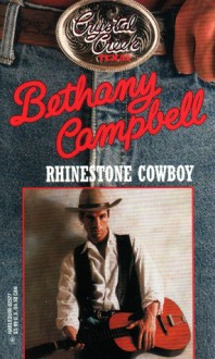 Rhinestone Cowboy (Crystal Creek, #15) - Bethany Campbell