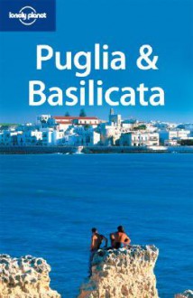 Puglia & Basilicata - Lonely Planet, Abigail Hole, Paula Hardy