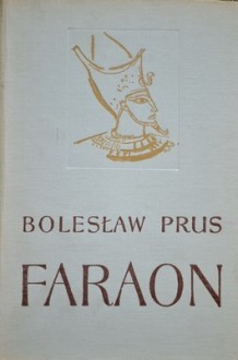 Faraon - Bolesław Prus