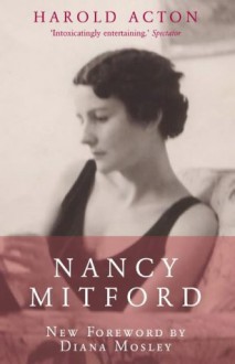 Nancy Mitford - Harold Acton