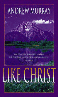 Like Christ - Andrew Murray