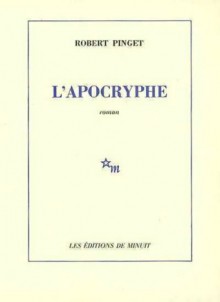 L'Apocryphe - Robert Pinget