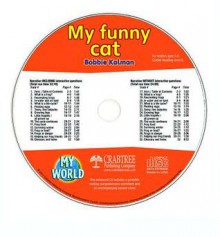 My Funny Cat - Bobbie Kalman