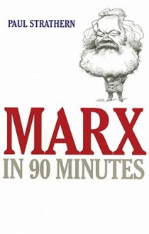 Marx in 90 Minutes (Audio) - Paul Strathern