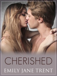 Cherished - Emily Jane Trent