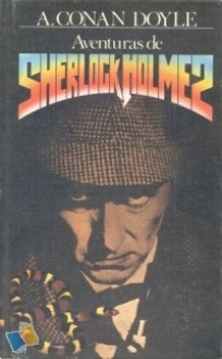 Aventuras de Sherlock Holmes - #3 - Arthur Conan Doyle