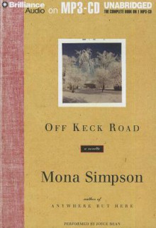 Off Keck Road - Mona Simpson