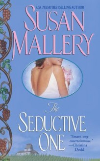 The Seductive One (Marcelli Sisters of Pleasure Road) - Susan Mallery