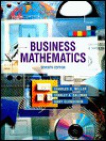 Business Mathematics - Charles David Miller, Gary Clendenen