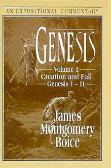 Genesis 1-11 - James Montgomery Boice