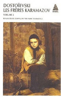 Les frères Karamazov, Volume 2 - Fyodor Dostoyevsky, André Markowicz