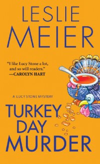 Turkey Day Murder - Leslie Meier