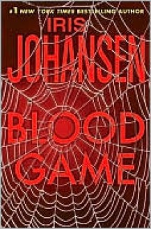 Blood Game - Iris Johansen