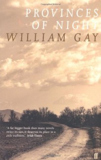 Provinces of Night - William Gay