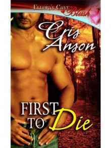 First to Die - Cris Anson