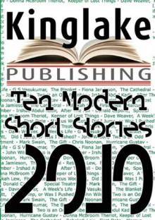 Ten Modern Short Stories 2010 - Harry Taylor (Editor), Donald Capone