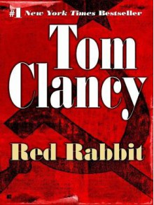 Red Rabbit - Tom Clancy