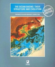 The Ocean Basins: Their Structure and Evolution - John Wright