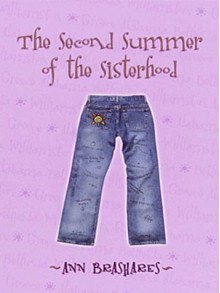 The Second Summer of the Sisterhood (Sisterhood of the Traveling Pants, #2) - Ann Brashares