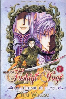 Fushigi Yugi: La légende de Gembu, Volume 5 - Yuu Watase