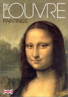 The Louvre: Paintings - Michel Laclotte