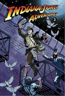 Indiana Jones Adventures, Vol. 2 - Philip Gelatt, Ethan Beavers