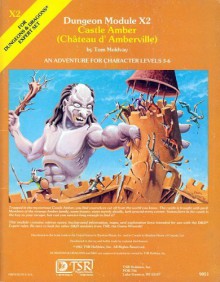 Castle Amber (Chateau D. Amberville) (Dungeons & Dragons Module X2) - Tom Moldvay