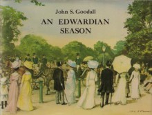 An Edwardian Season - John S. Goodall