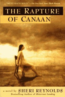 The Rapture of Canaan - Sheri Reynolds