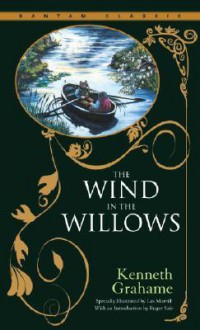 The Wind in the Willows (Bantam Classic) - Kenneth Grahame, Les Morrill