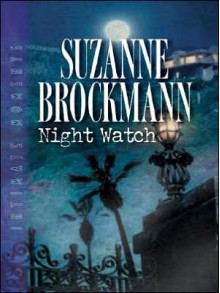 Night Watch - Suzanne Brockmann