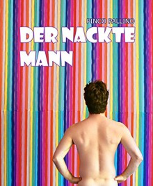 Der nackte Mann: Gay Romance - Pinco Pallino