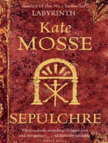 Sepulchre (Languedoc Trilogy, #2) - Kate Mosse