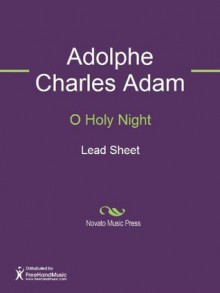 O Holy Night - Adolphe Adam